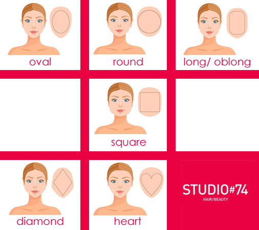 Studio 74 Hair & Beauty: Choosing the Right Hairstyle for Your Face Shape